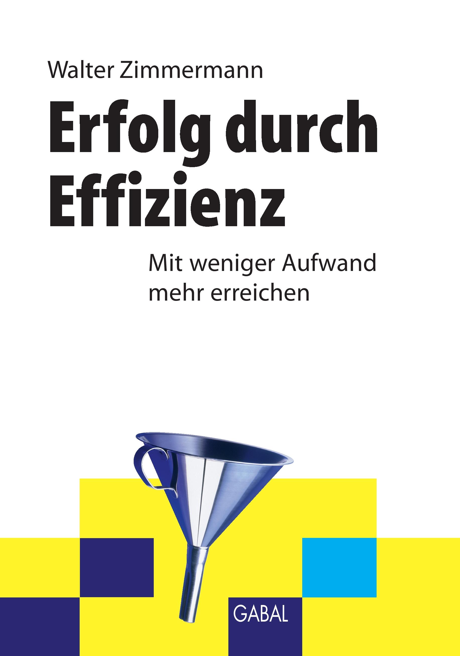 Vorderes Coverbild Erfolg durch Effizienz