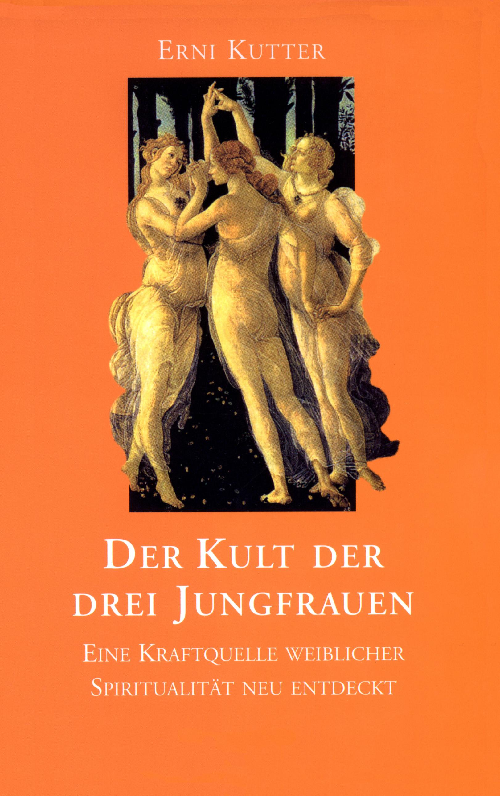 Vorderes Coverbild Der Kult der drei Jungfrauen