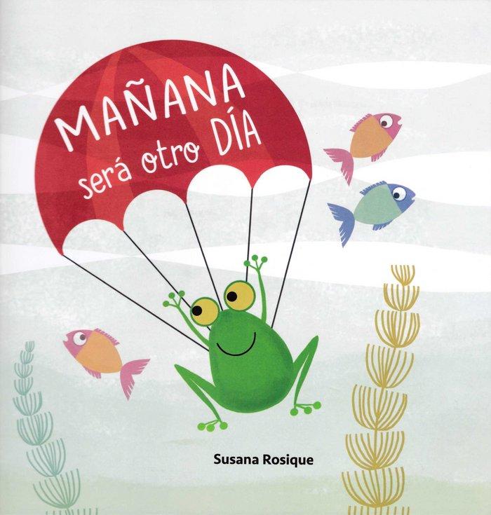 Vorderes Coverbild Mañana será otro día