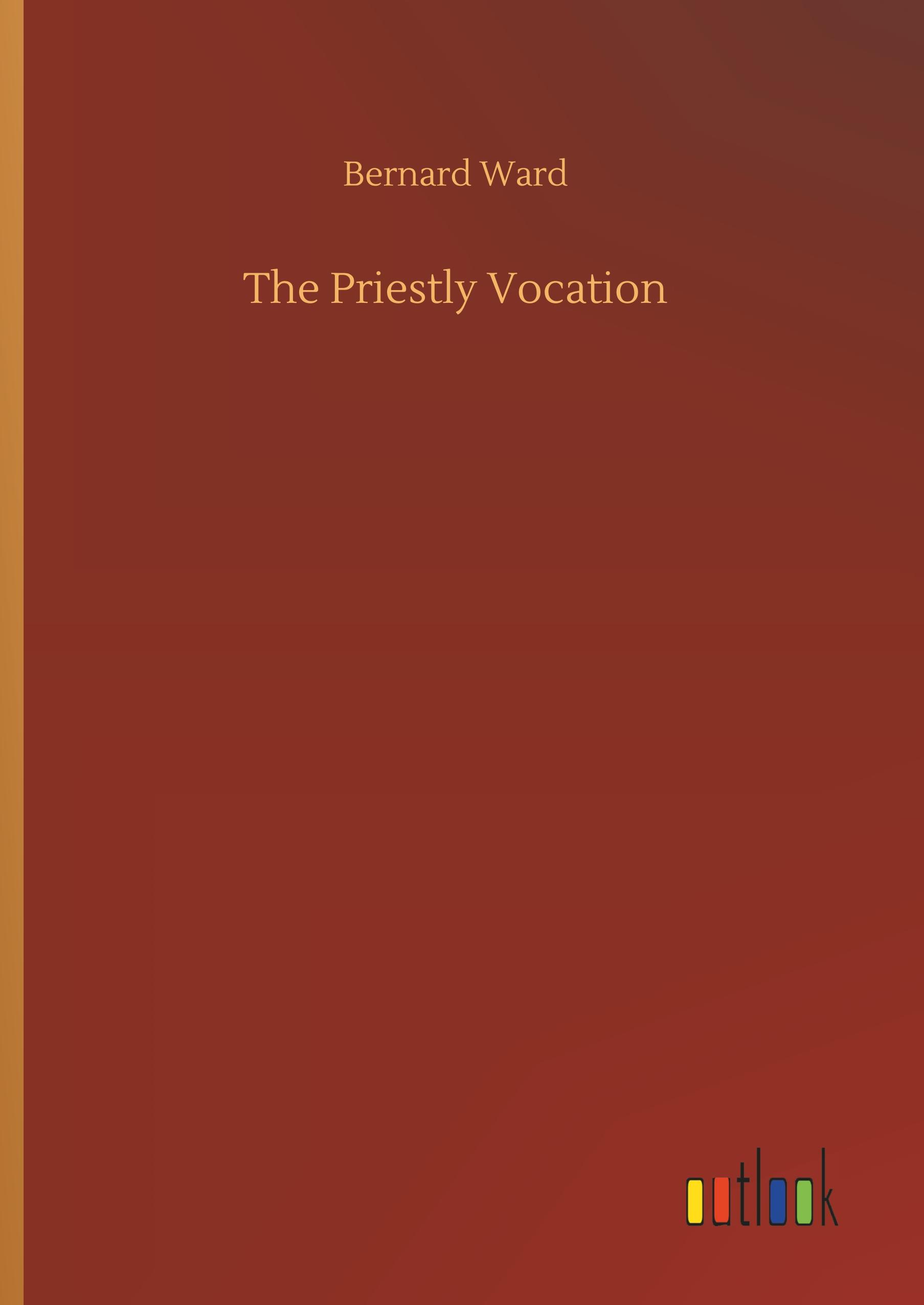 Vorderes Coverbild The Priestly Vocation