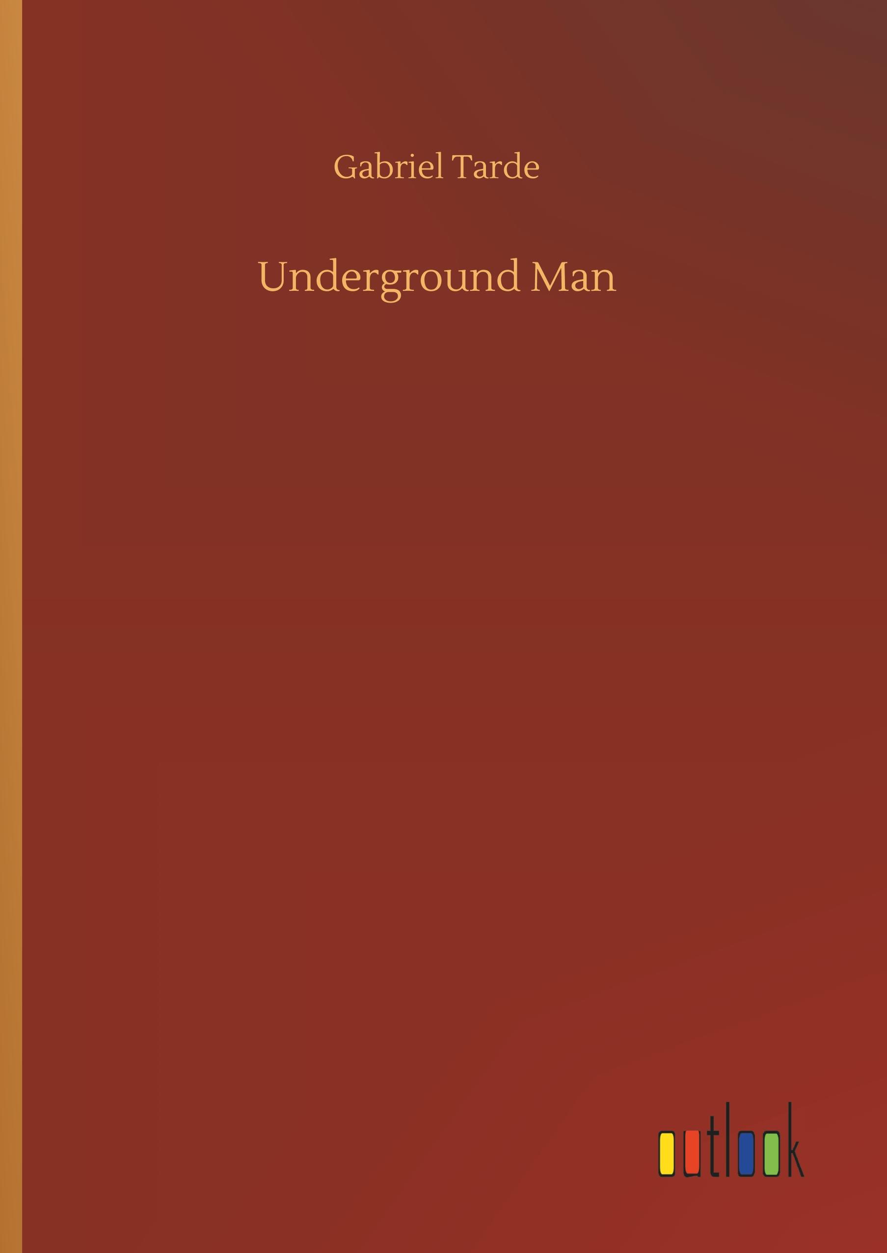 Vorderes Coverbild Underground Man