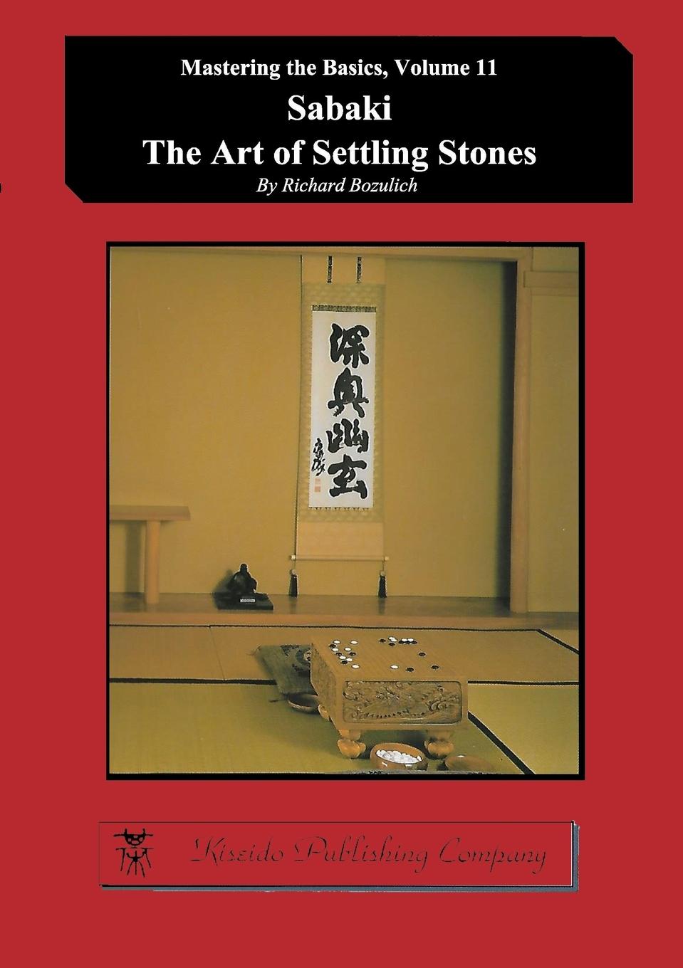 Vorderes Coverbild Sabaki - The Art of Settling Stones