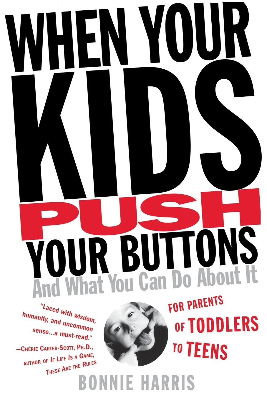 Vorderes Coverbild When Your Kids Push Your Buttons