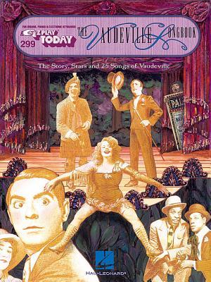 Vorderes Coverbild The Vaudeville Songbook: E-Z Play Today Volume 299