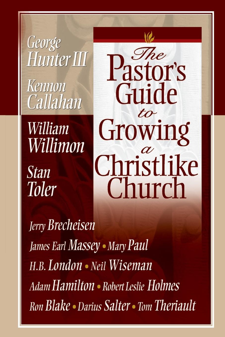 Vorderes Coverbild The Pastor's Guide To Growing a Christlike Church