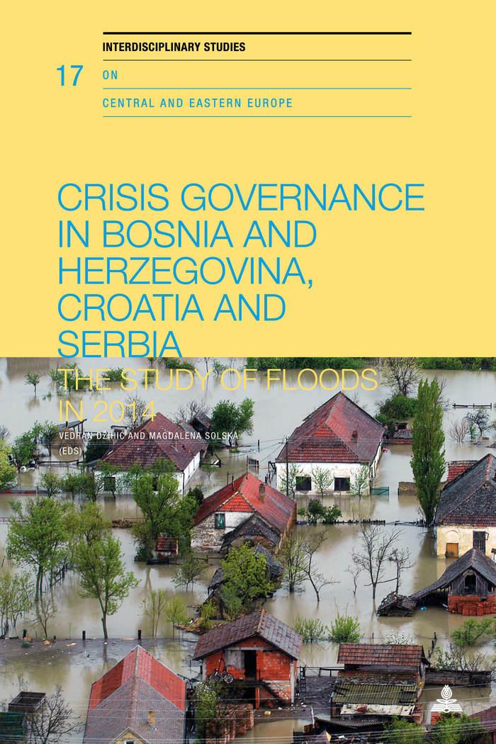 Vorderes Coverbild Crisis Governance in Bosnia and Herzegovina, Croatia and Serbia