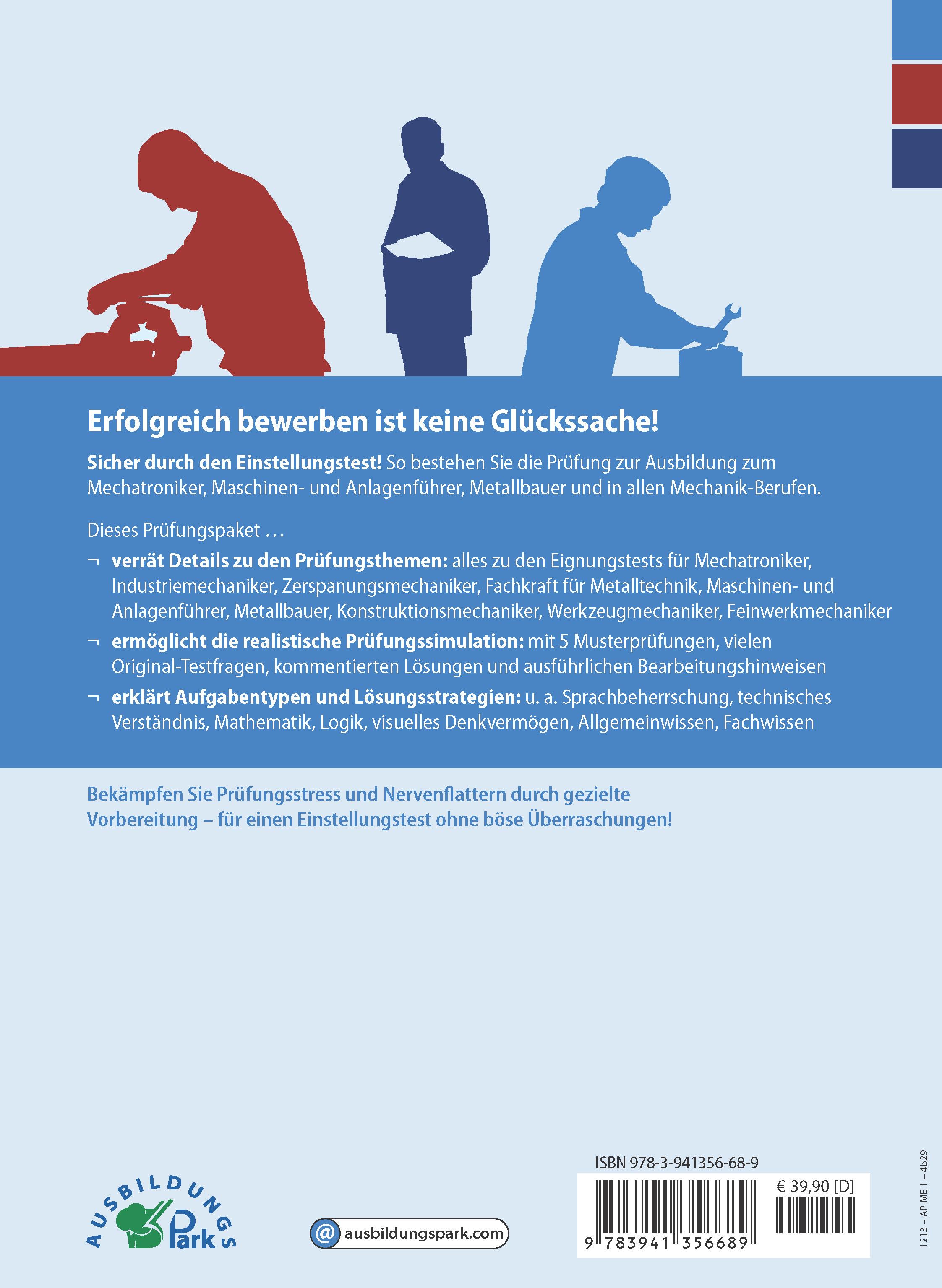 Rückseitencover Der Eignungstest / Einstellungstest zur Ausbildung zum Mechatroniker, Industriemechaniker, Zerspanungsmechaniker, Teilezurichter, Maschinen- und Anlagenführer, Metallbauer