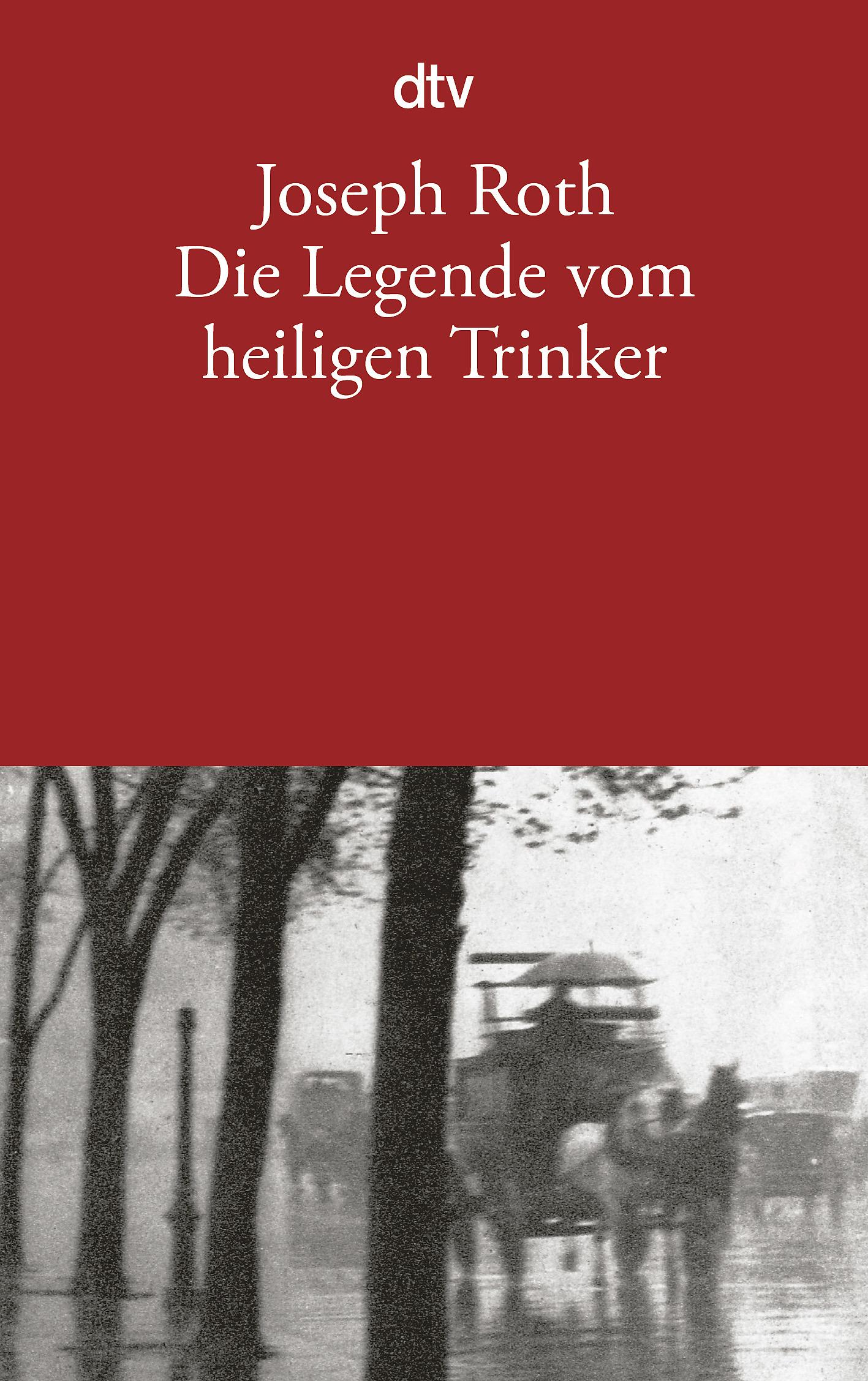 Vorderes Coverbild Die Legende vom heiligen Trinker