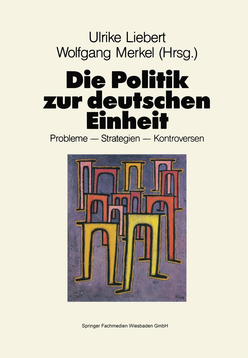 Vorderes Coverbild Die Politik zur deutschen Einheit