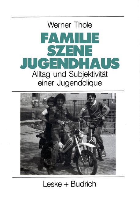 Vorderes Coverbild Familie - Szene - Jugendhaus