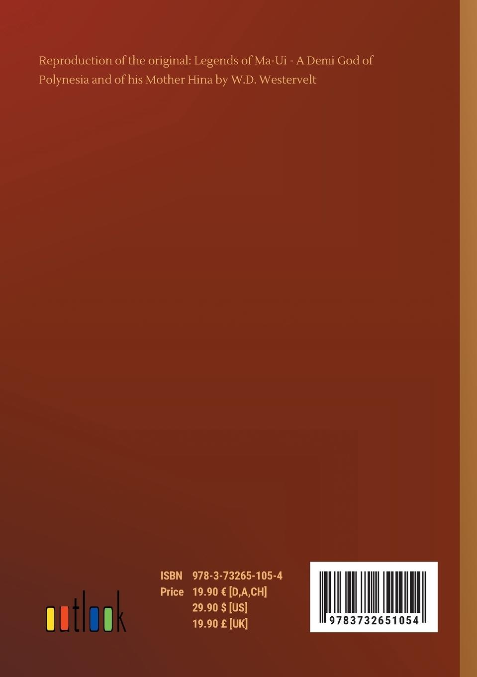 Rückseitencover Legends of Ma-Ui - A Demi God of Polynesia and of his Mother Hina