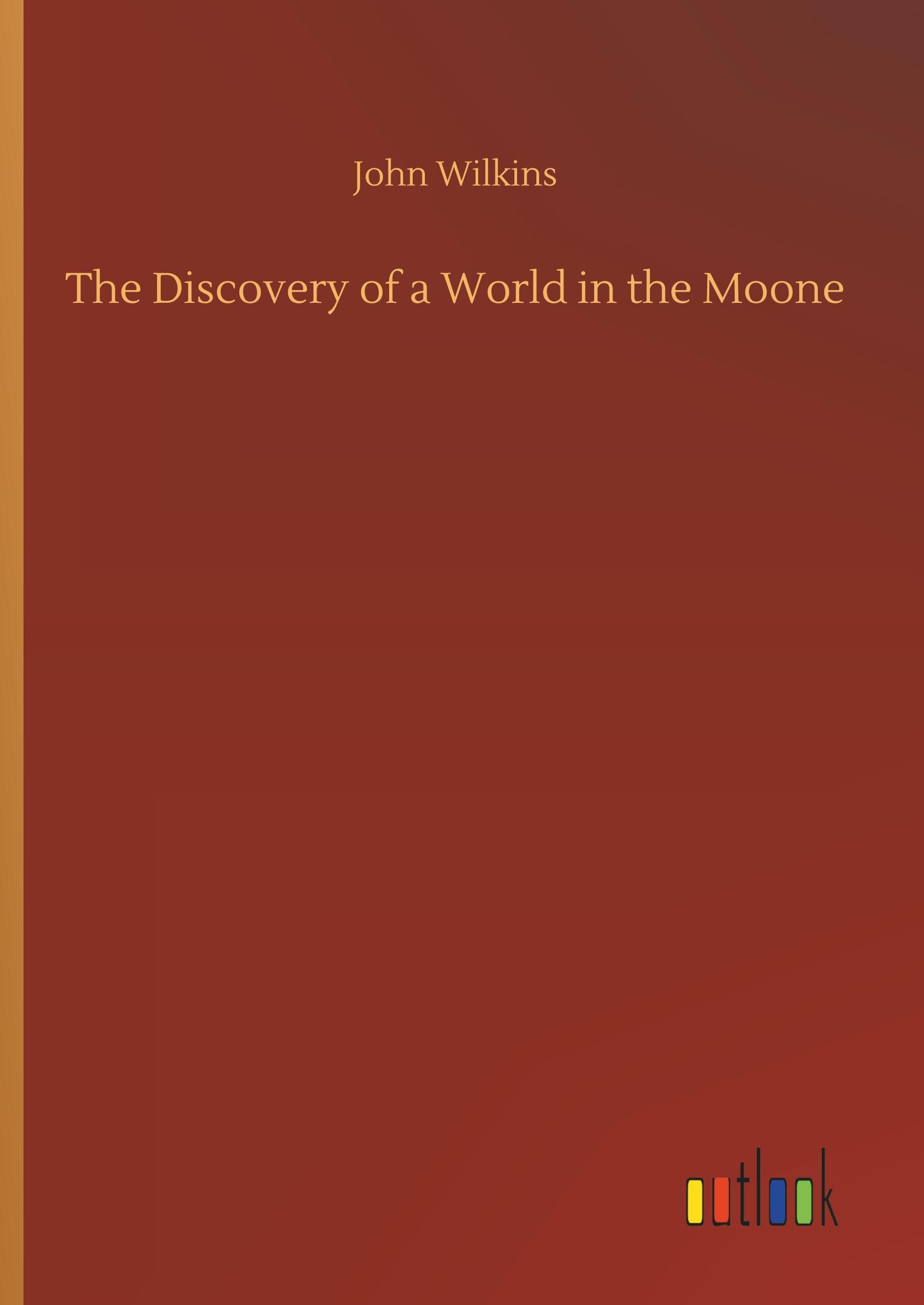 Vorderes Coverbild The Discovery of a World in the Moone