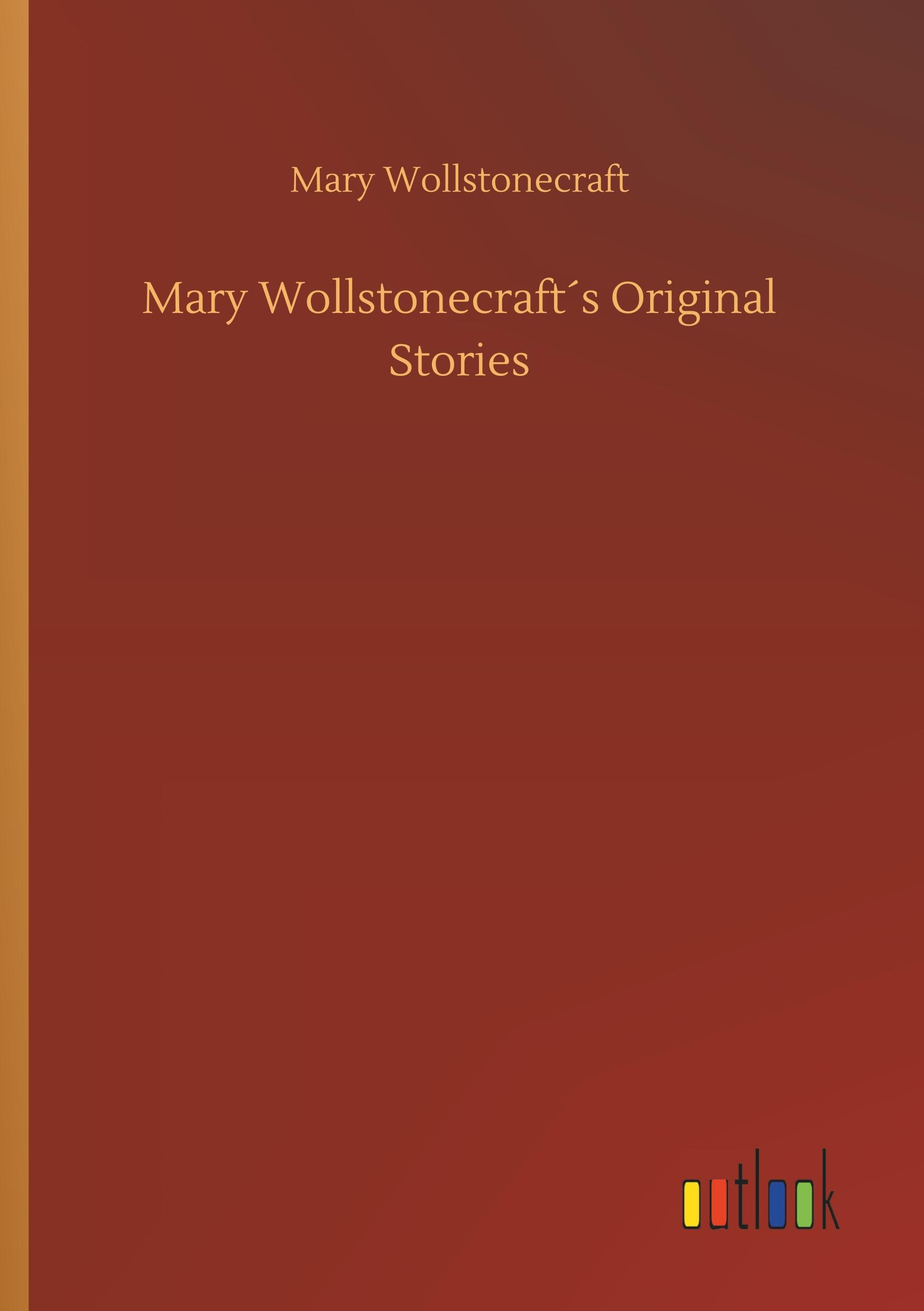 Vorderes Coverbild Mary Wollstonecraft´s Original Stories