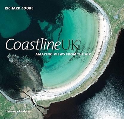 Vorderes Coverbild Coastline UK: Amazing View from the Air