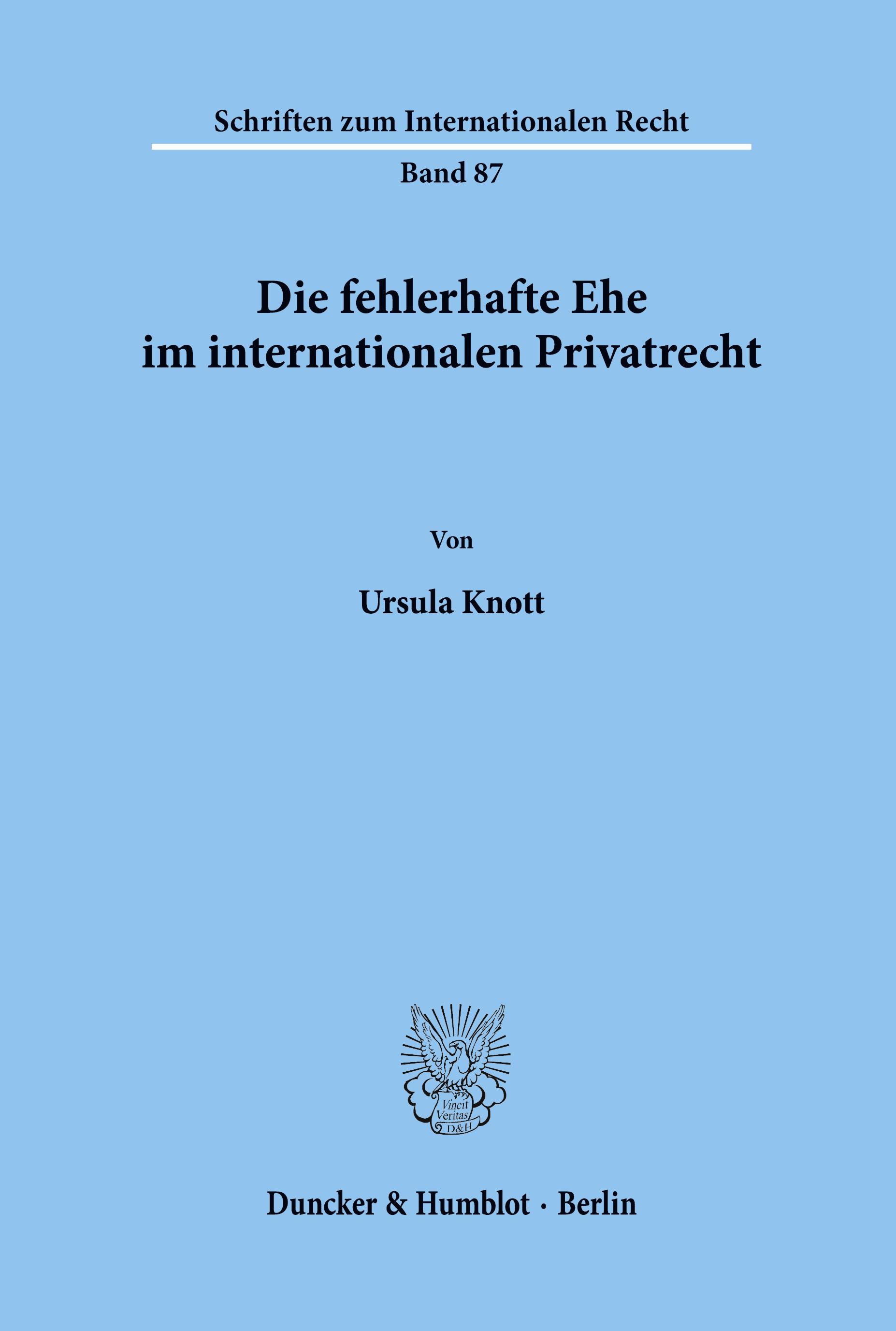 Vorderes Coverbild Die fehlerhafte Ehe im internationalen Privatrecht.