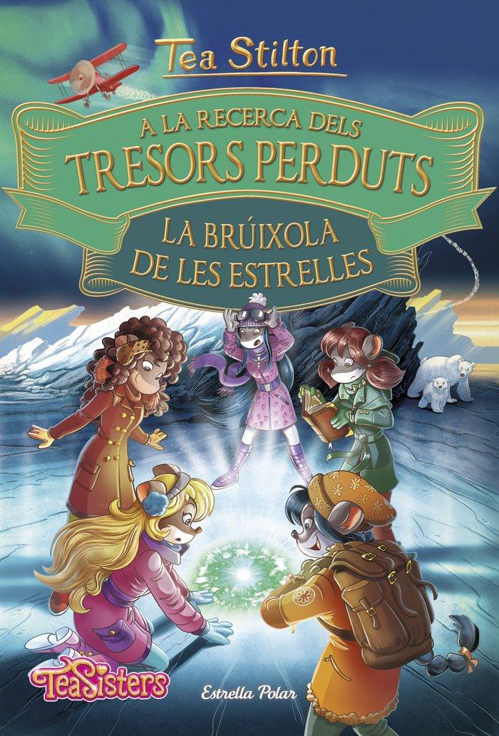 Vorderes Coverbild A la recerca dels tresors perduts. La brúixola de les estrelles