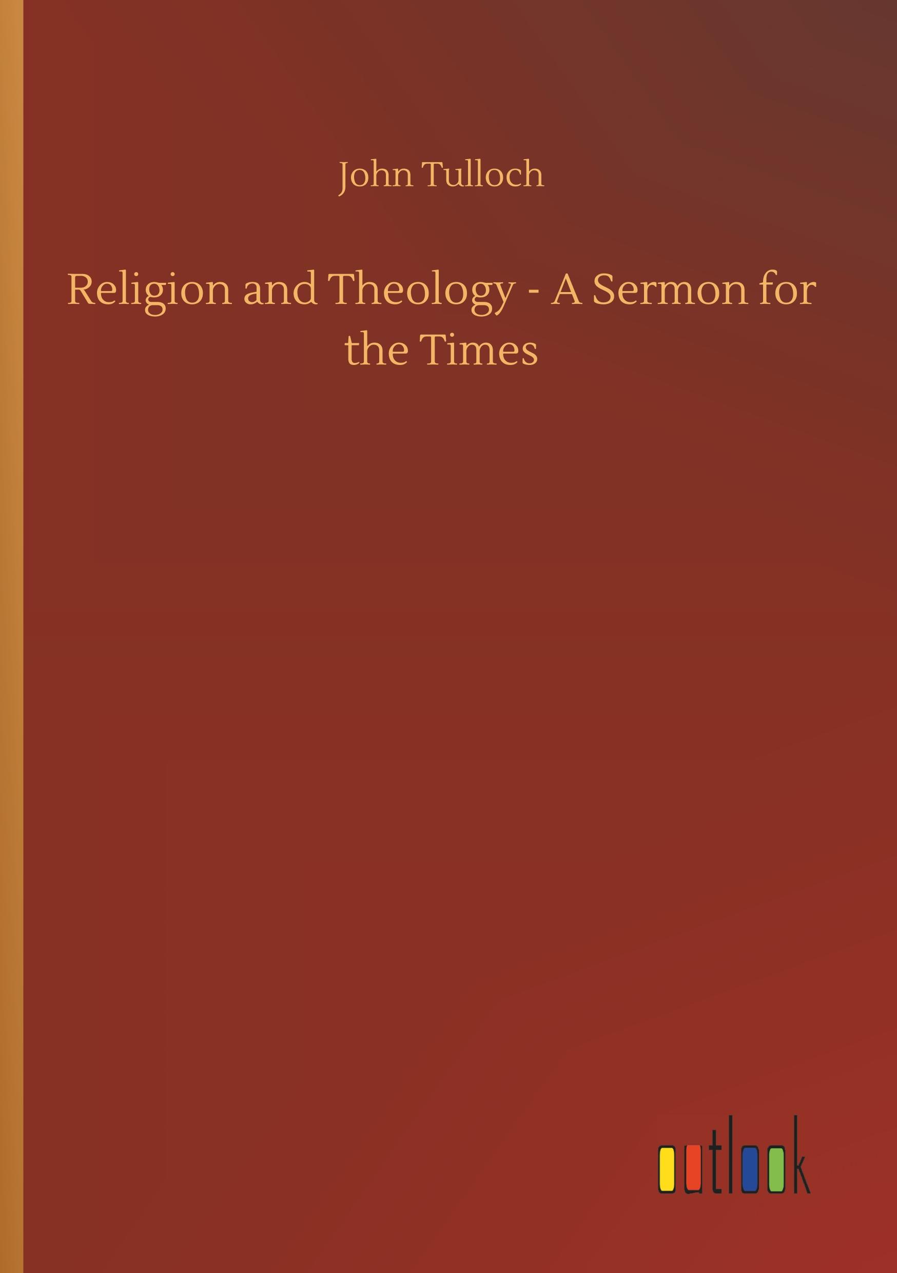 Vorderes Coverbild Religion and Theology - A Sermon for the Times