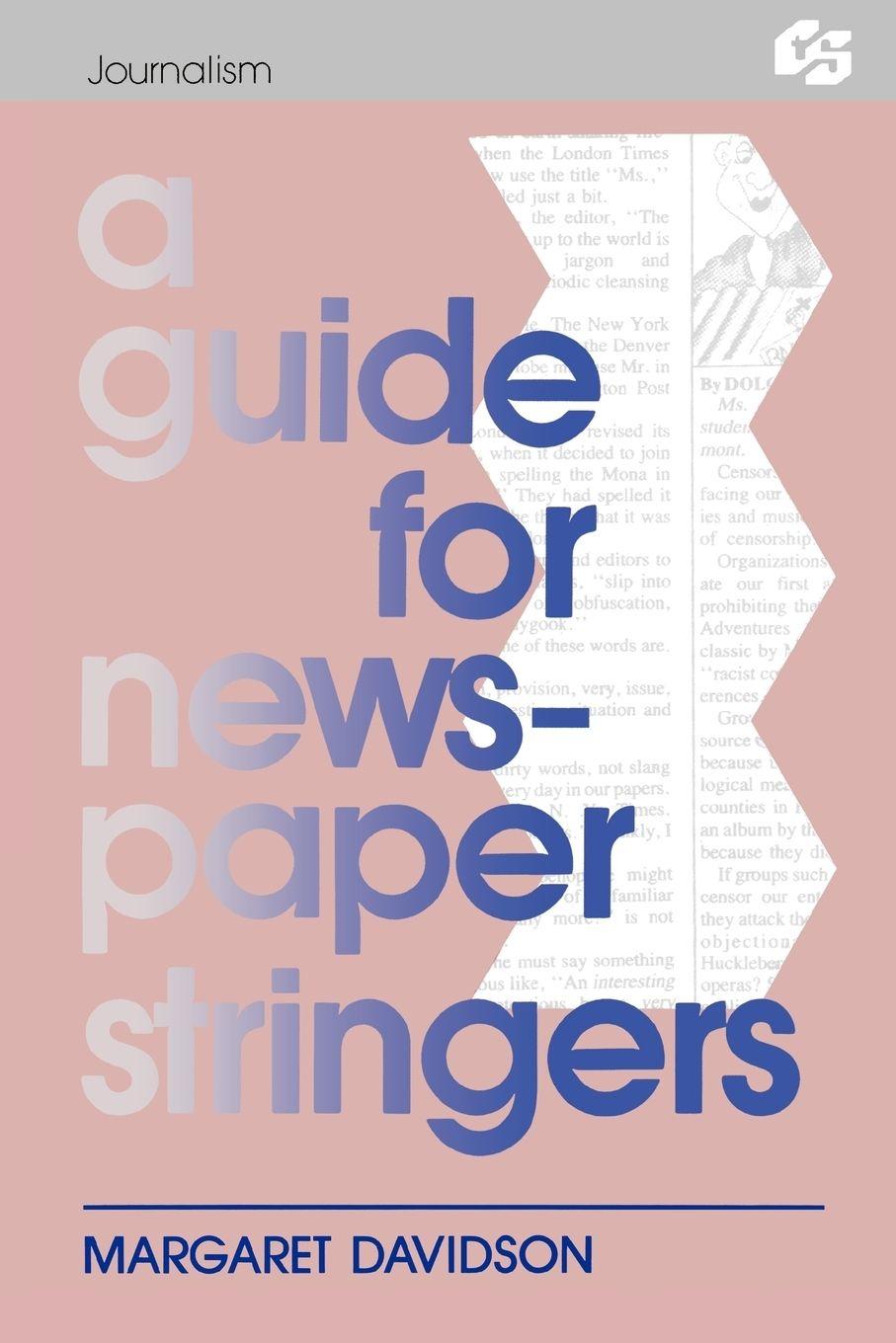 Vorderes Coverbild A Guide for Newspaper Stringers