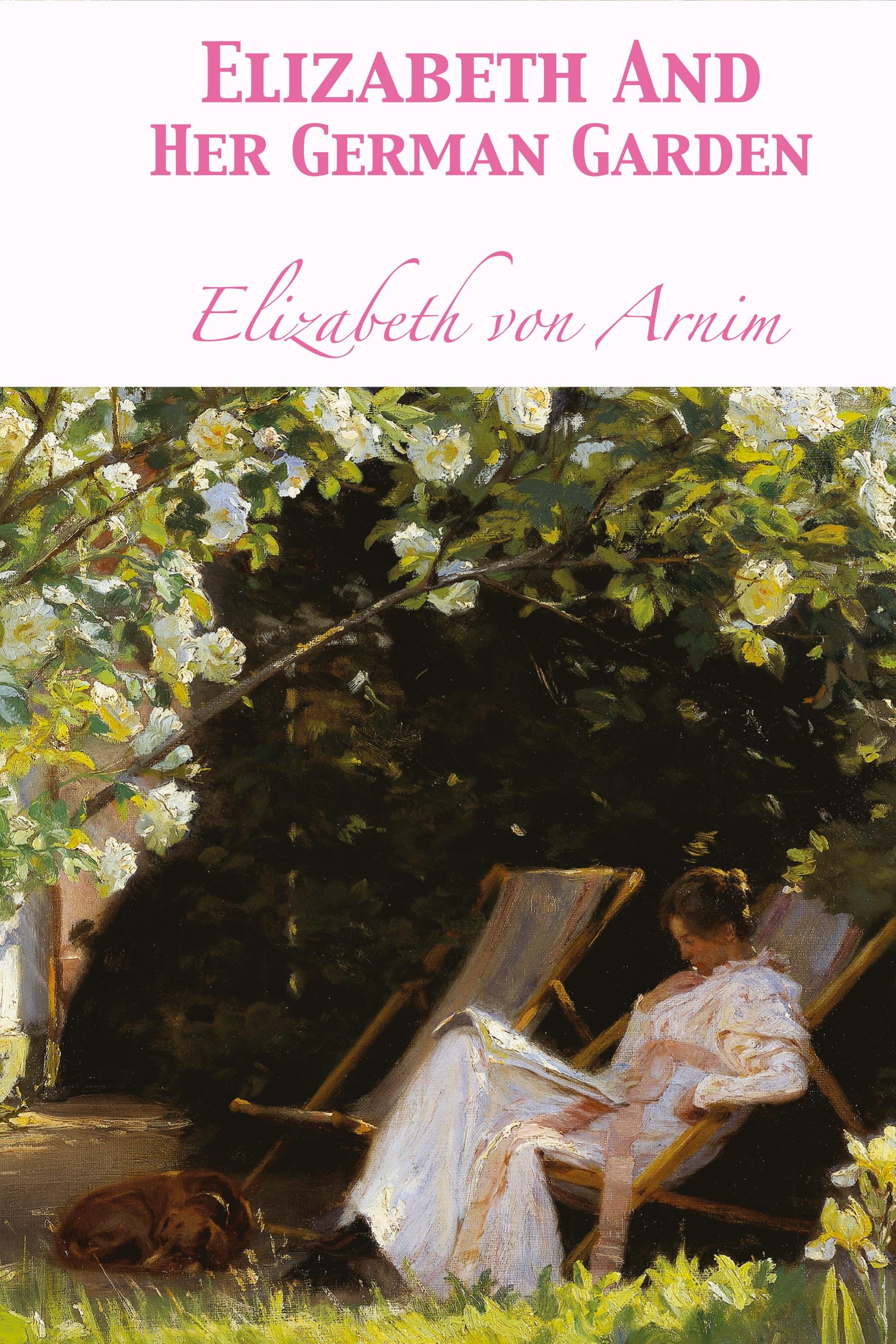 Vorderes Coverbild Elizabeth And Her German Garden