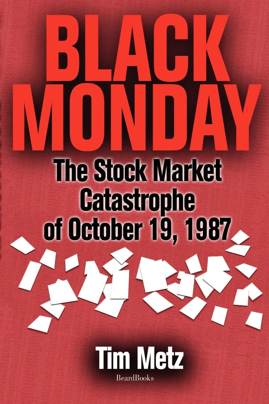 Vorderes Coverbild Black Monday: The Stock Market Catastrophe of October 19, 1987
