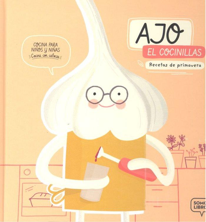 Vorderes Coverbild Ajo, el cocinillas : recetas de primavera