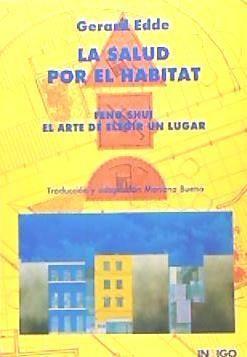 Vorderes Coverbild La salud por el hábitat : Feng shui