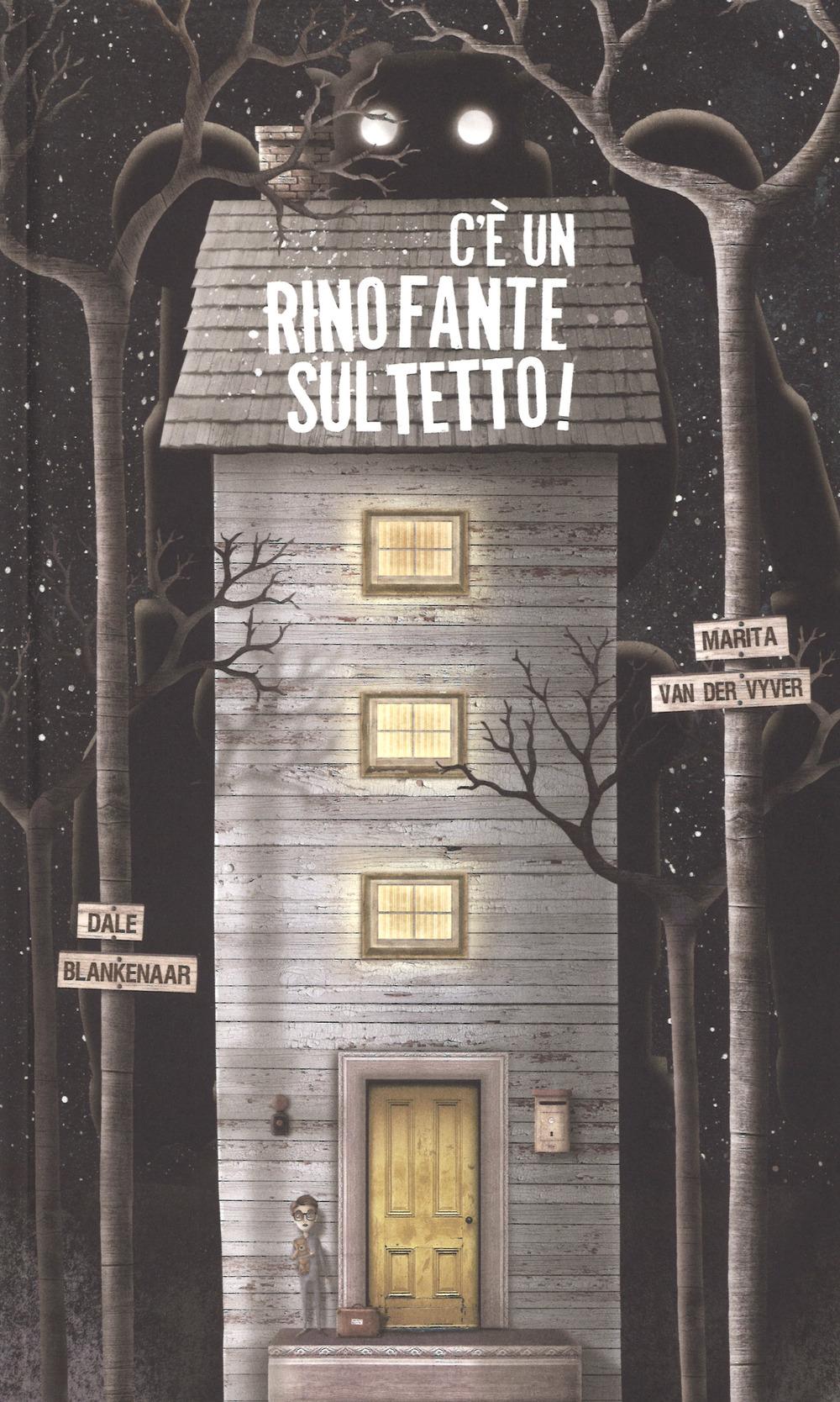 Vorderes Coverbild C'e' un rinofante sul tetto!