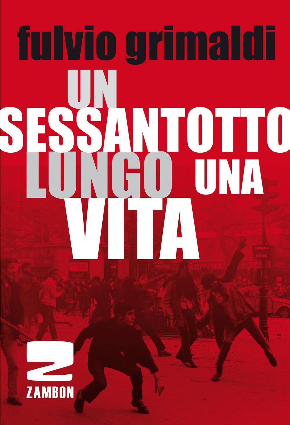 Vorderes Coverbild Un Sessantotto lungo una vita