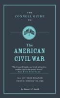 Vorderes Coverbild The Connell Guide To The American Civil War