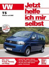 Vorderes Coverbild VW Transporter T5 / Multivan. Jetzt helfe ich mir selbst
