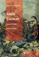 Vorderes Coverbild Atesi Calmak 4 - Yasamin Dorugu