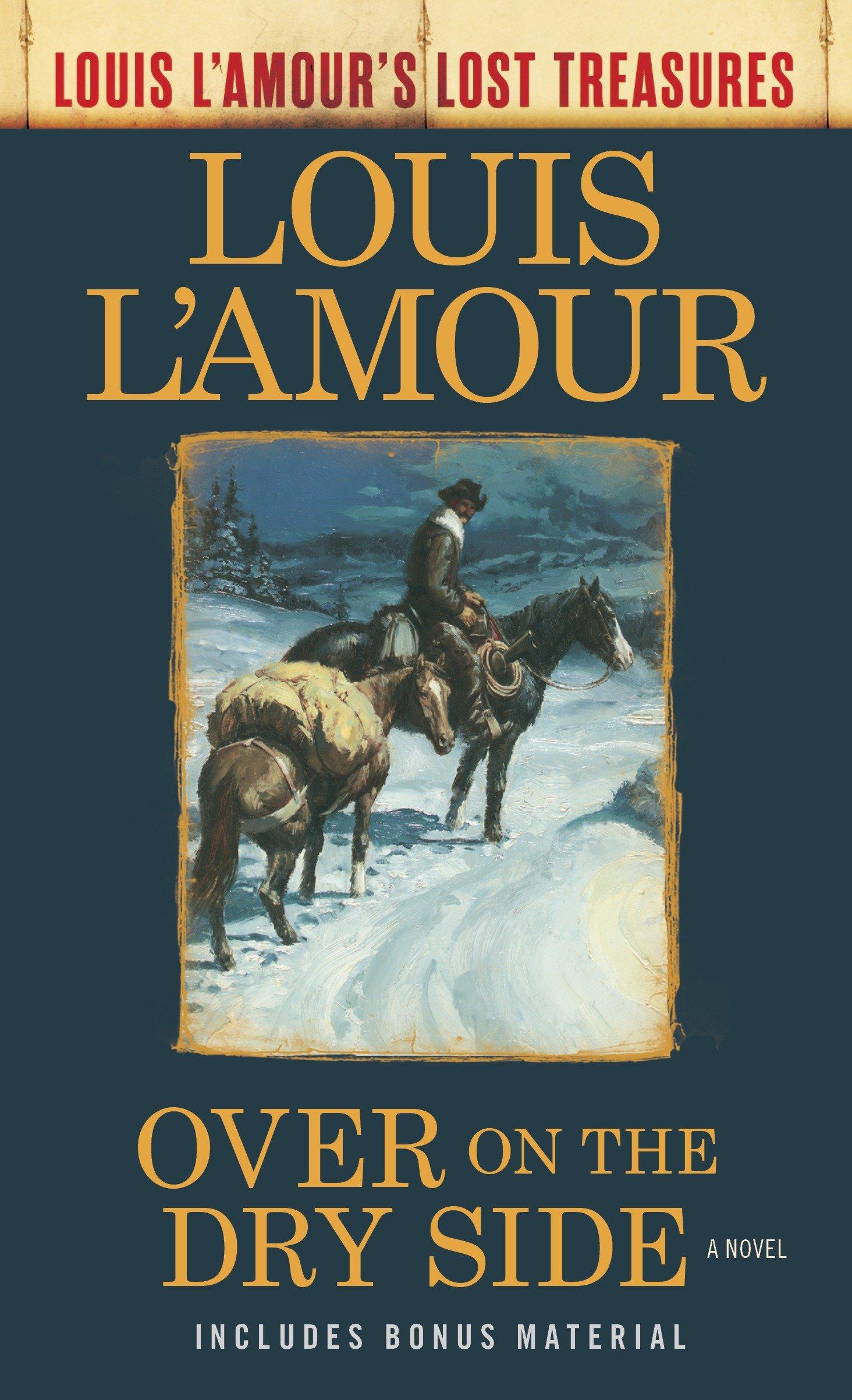 Vorderes Coverbild Over on the Dry Side (Louis L'Amour's Lost Treasures)