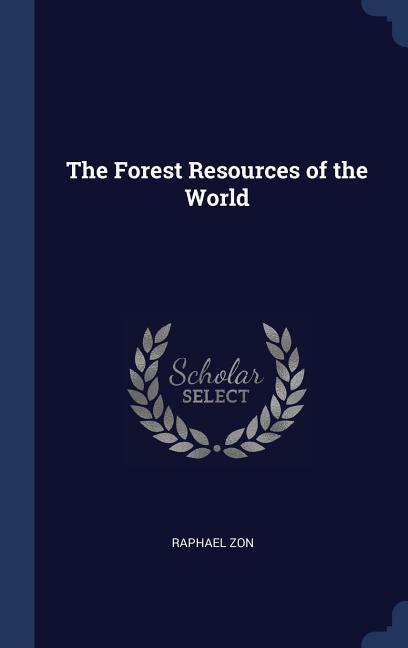 Vorderes Coverbild The Forest Resources of the World