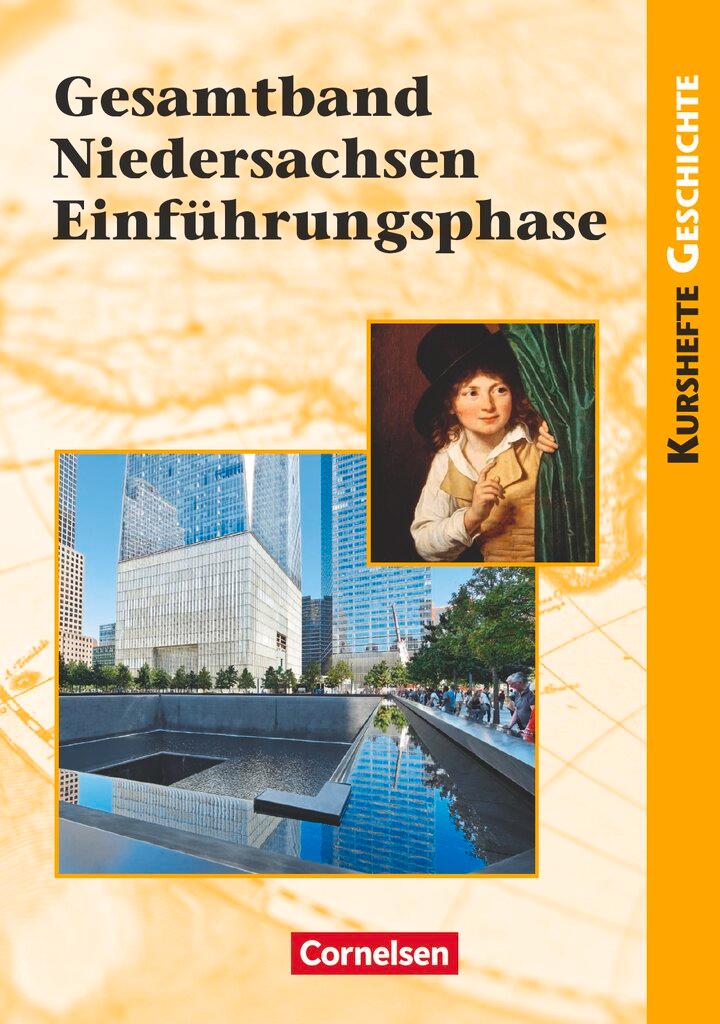 Vorderes Coverbild Kurshefte Geschichte: Gesamtband Niedersachsen Einführungsphase