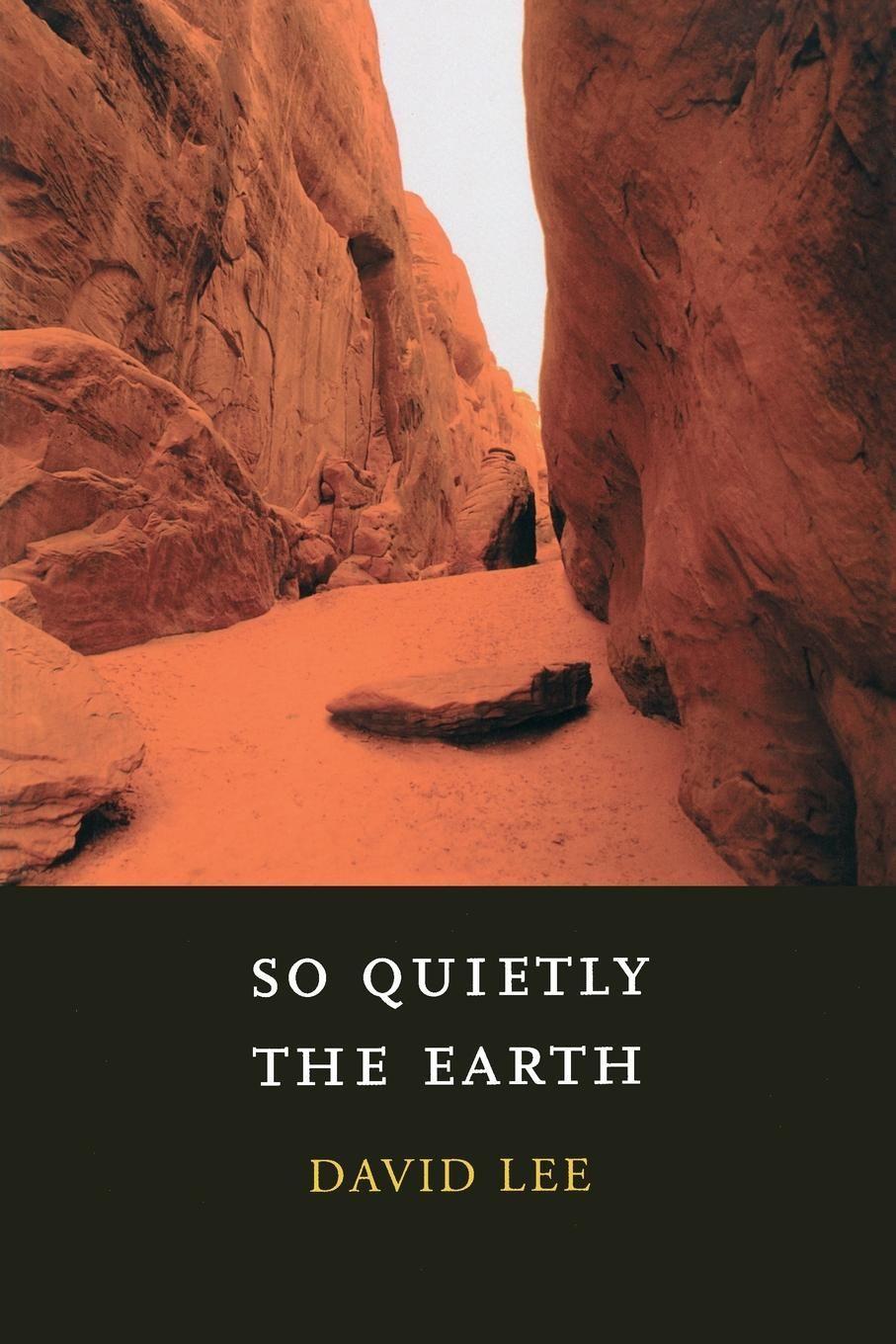 Vorderes Coverbild So Quietly the Earth