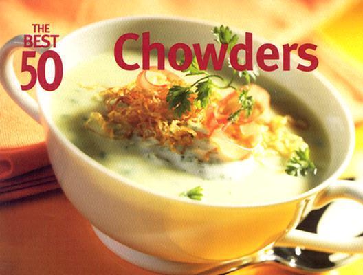Vorderes Coverbild The Best 50 Chowders