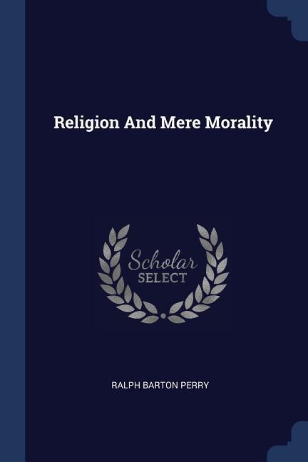 Vorderes Coverbild Religion And Mere Morality