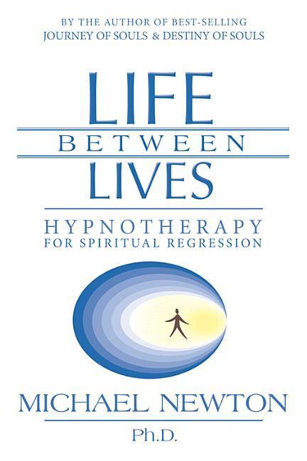 Vorderes Coverbild Life Between Lives
