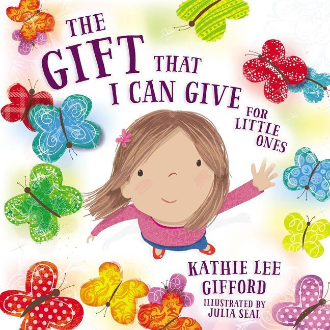 Vorderes Coverbild The Gift That I Can Give for Little Ones