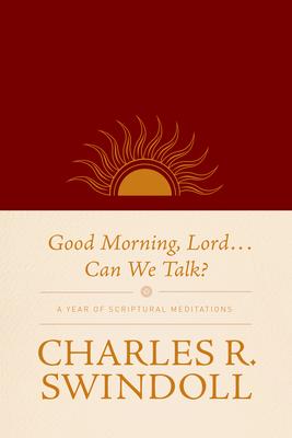 Vorderes Coverbild Good Morning, Lord . . . Can We Talk?