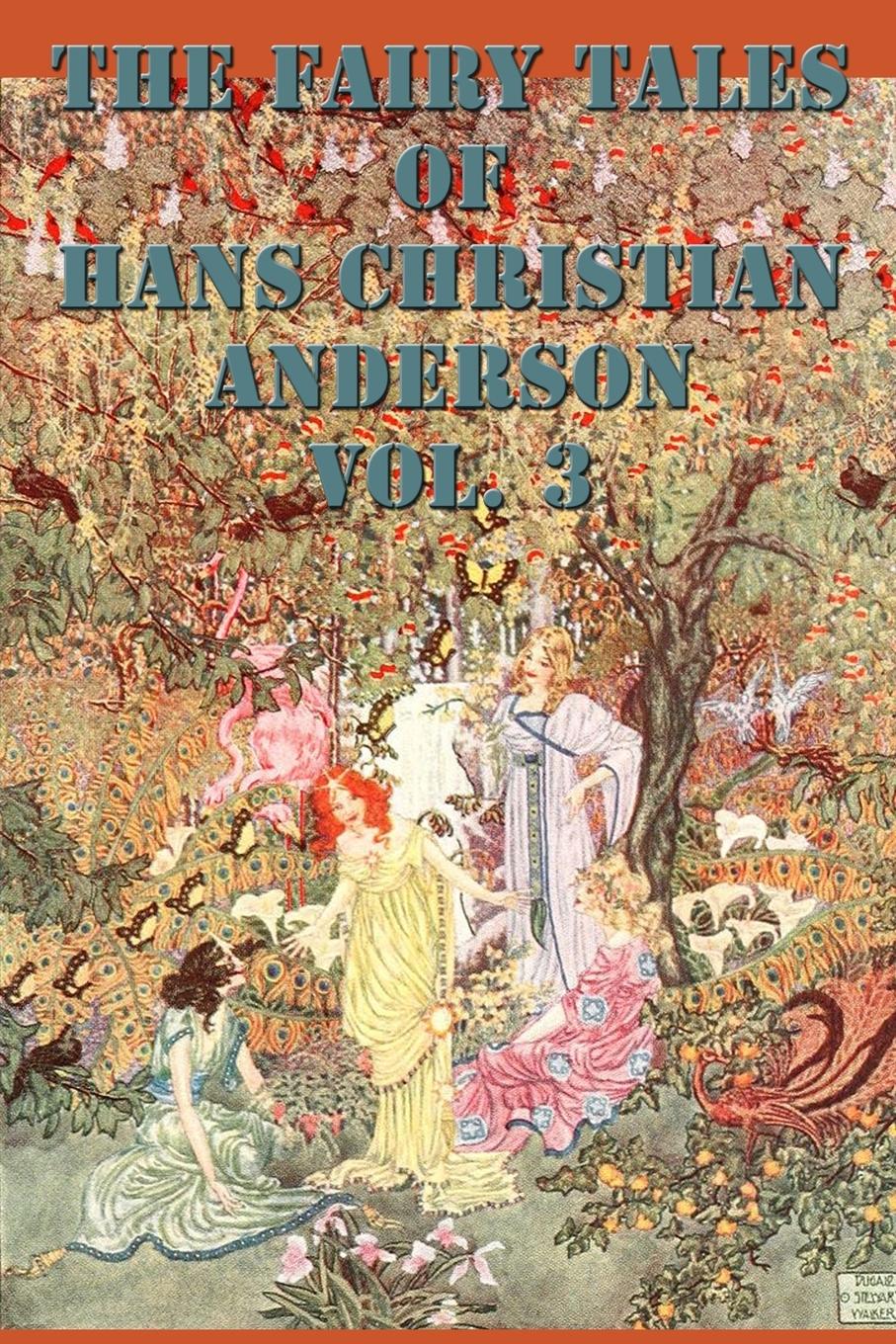 Vorderes Coverbild The Fairy Tales of  Hans Christian Anderson Vol. 3