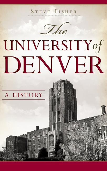 Vorderes Coverbild The University of Denver