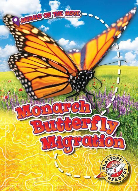 Vorderes Coverbild Monarch Butterfly Migration