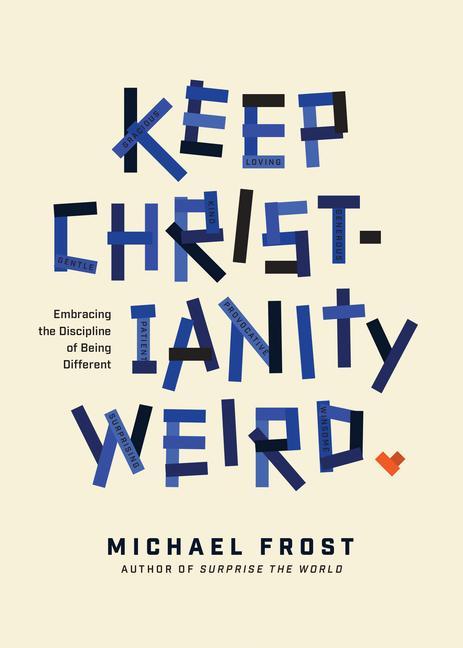 Vorderes Coverbild Keep Christianity Weird