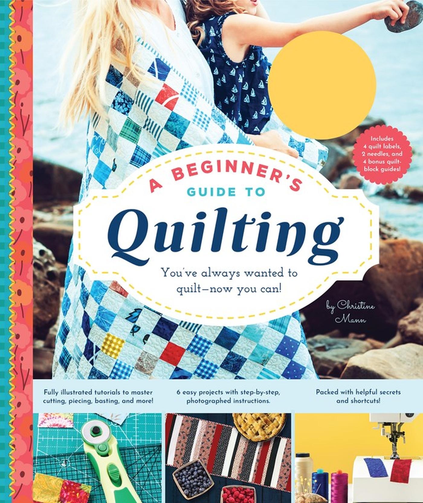 Vorderes Coverbild A Beginner's Guide to Quilting