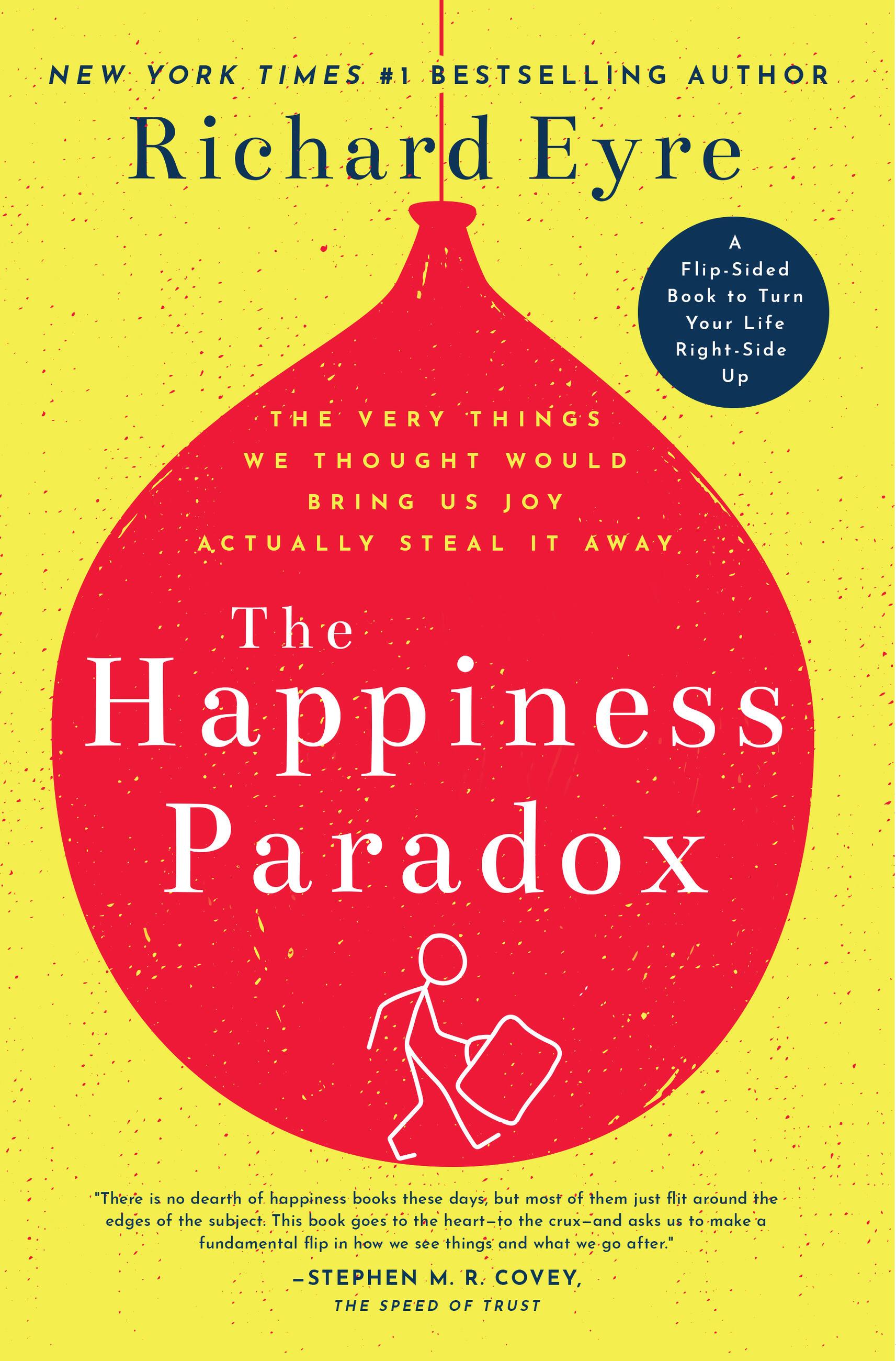 Vorderes Coverbild The Happiness Paradox the Happiness Paradigm