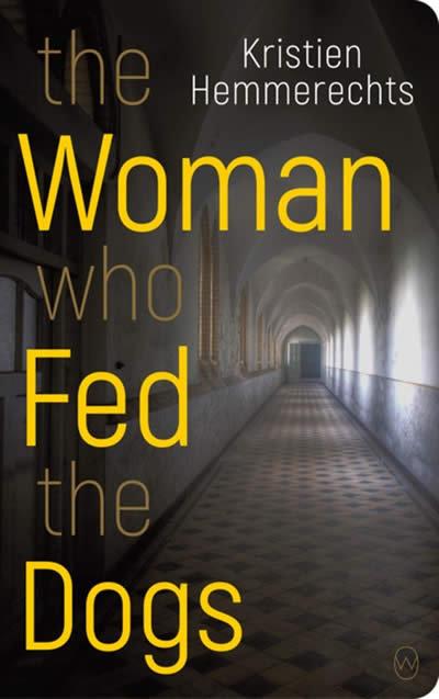 Vorderes Coverbild The Woman Who Fed the Dogs