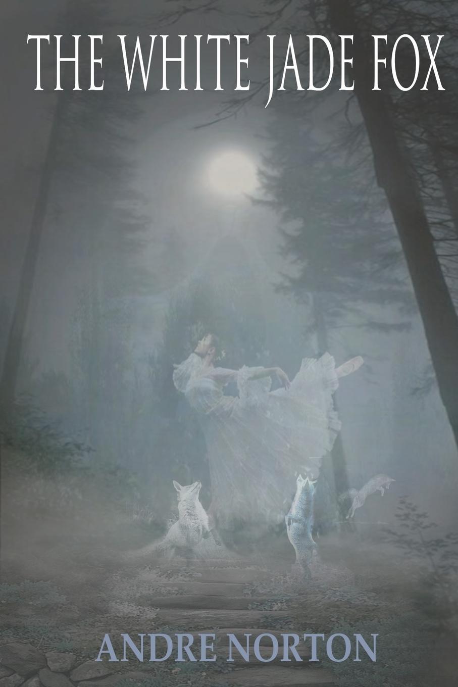 Vorderes Coverbild The White Jade Fox