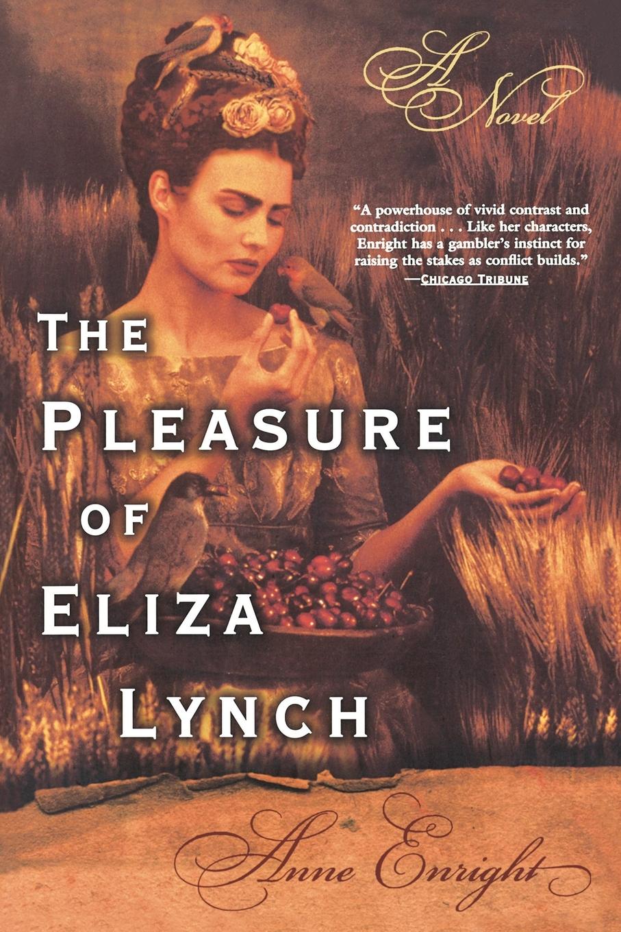 Vorderes Coverbild The Pleasure of Eliza Lynch