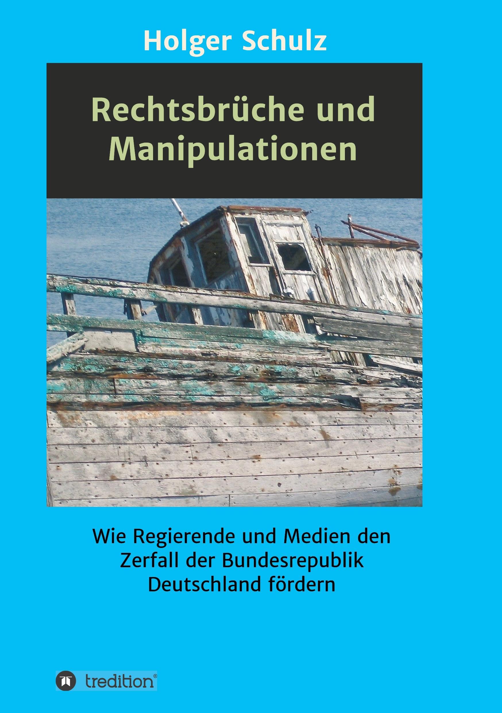 Vorderes Coverbild Rechtsbrüche und Manipulationen